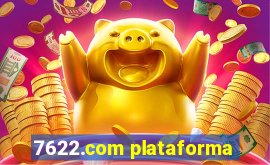 7622.com plataforma